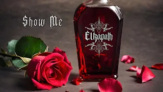 Elkapath - Show Me