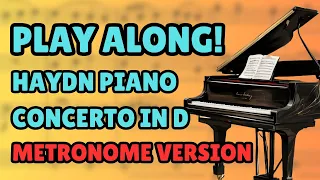 Haydn Piano Concerto in D - Orchestral Track WITHOUT PIANO. Metronome Version