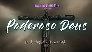 Poderoso Deus - Fundo musical