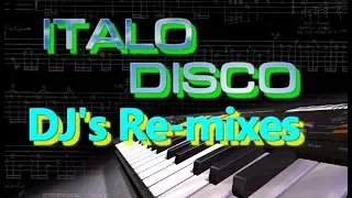 Italo Disco - DJ's Re-Mixes Vers.