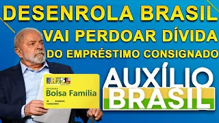 EMPRÉSTIMO DO AUXÍLIO BRASIL: GOVERNO VAI PERDOAR DÍVIDA DE ALGUNS BENEFICIÁRIOS *mas não de todos*