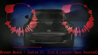 Bryant Myers   Indica ft  Zion & Lennox-(Bass Boosted)