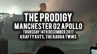 The Prodigy - Manchester O2 Apollo, Thursday 14th December 2017