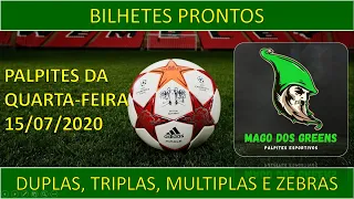 PALPITES DE FUTEBOL PARA QUINTA FEIRA - 16/07/2020, BILHETES PRONTOS, ZEBRAS, DUPLAS E TRIPLAS.