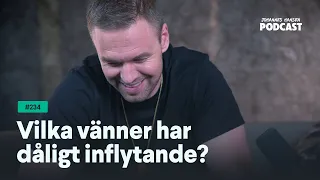 Johannes Hansen Podcast: Vilka vänner har dåligt inflytande?｜Avsnitt 234