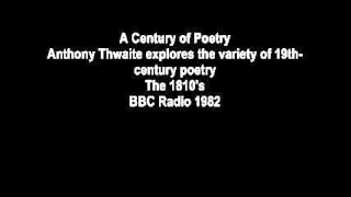 A Century of Poetry the 1810's - Anthony Thwaite - Victorian poetry