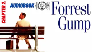 Forest Gump - AudioBook I Chapter 2 I English level 3