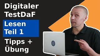 Digitaler TestDaF - Lesen Aufgabentyp 1 - Aufbau und Tipps + Beispielaufgabe