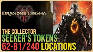 All 240 Seeker's Tokens – Dragon's Dogma 2 – Part 4