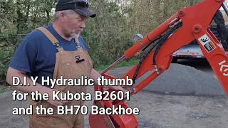 D.I.Y Hydraulic thumb for the Kubota B2601 compact tractor.