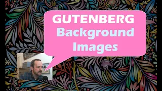 Gutenberg Background Images - Cover Block - WordPress Tutorial For Beginners