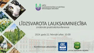 Līdzsvarota lauksaimniecība 2024 - plenārsēde