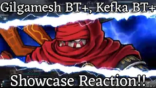 Gilgamesh LD/BT+ & Kefka BT+ Showcase Reaction!! [DFFOO JP]