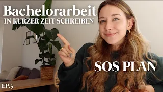 SCHNELL & GUT die Bachelorarbeit schreiben in kurzer Zeit // der SOS PLAN