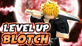 How to Become a Soul Reaper & Level Up in Blotch!