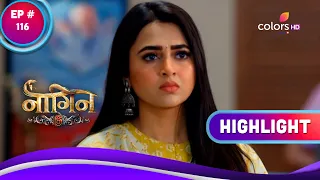 Naagin 6 | नागिन 6 | Ep. 116 | Prathna Meets Raghu | Highlight