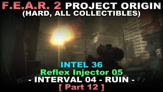 FEAR 2: Project Origin Walkthrough part 12 ( Hard, 100% collectibles, No commentary ✔ ) Ruin 2