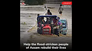 Help the flood-stricken people of Assam rebuild their lives | Crowdfunding | GiveIndia