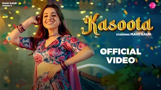 Kasoota (Official Video) Mahi Gaur | Ruchika Jangid | Latest Haryanvi Song 2023