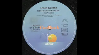 Gwen Guthrie  - It Should Have Been You (12" US Disco Remix 1982)