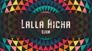 Lalla Aicha - DJAM (Gnawa - Trap)