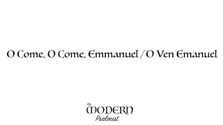 O Come Emmanuel (Verse 1) by Rebecca De La Torre