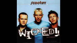 Scooter - Wicked Introduction