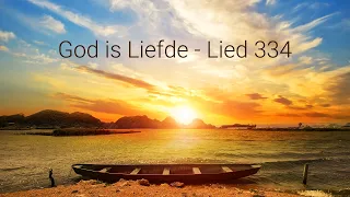 God is Liefde LB334 - (Lyrics Video)