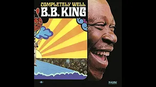 B.B. King - The Thrill is Gone (2021 Mix)