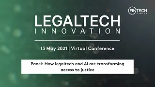 LEGALTECH Innovation 2021: How legaltech and AI are transforming access to justice
