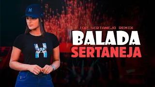 SET-MIX | BALADA SERTANEJA | ELETRONEJO | SERTANEJO REMIX 2022 #02