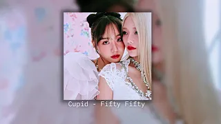 「 Cupid - Fifty Fifty (Korean Ver.) 」 sped up