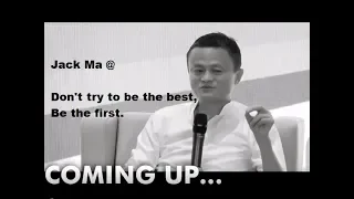 Jack Ma @  Be the first (English sub.) | with many supports