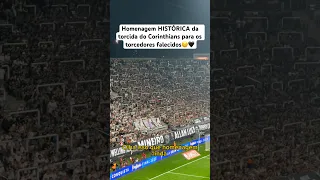 Homenagem HISTÓRICA da torcida do Corinthians para os torcedores que fal3cer4am😔🖤 #corinthians