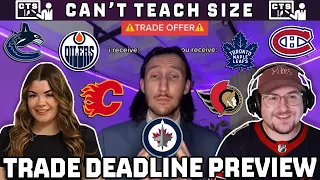 NHL TRADE DEADLINE PREVIEW: ALL 7 CANADIAN MARKETS w/ GUESTS