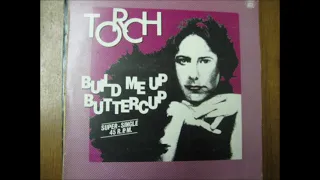 Build Me Up Buttercup 12'' Torch