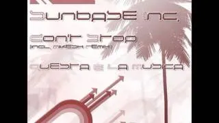 Sunbase Inc. - Don't Stop (Radio Edit) HQ