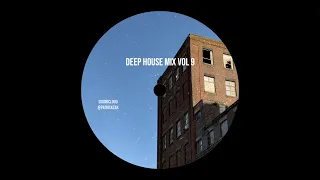 deep house mix #9