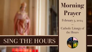 2.3.24 Lauds, Saturday Morning Prayer of the Liturgy of the Hours