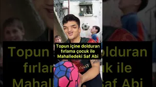 Futbol topuna taş dolduran fırlama çocuk vs saf abi