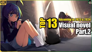 Top 13 Visual Novel Games ( AVG ) Upcoming in 2023 & 2024.P2