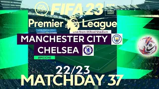 FIFA 23 Manchester City vs Chelsea | Premier League 2023 | PS4 Full Match