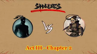 Shades: Shadow Fight Roguelike || Act III - Chapter 2 「iOS/Android Gameplay」