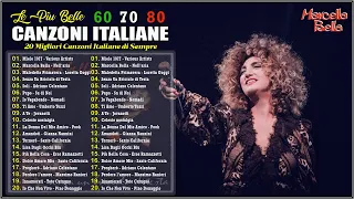 Le più belle Canzoni Italiane anni 60 70 80 - Migliori Musica Italiane playlist di sempre