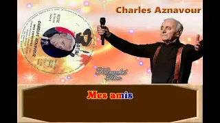 Karaoke Tino - Charles Aznavour - Mes Emmerdes - Avec choeurs