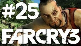 Let's Play Far Cry 3 - 25 - Deepthroat