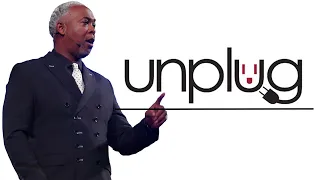 Unplug | Bishop Dale C. Bronner | Word of Faith Family Worship Cathedral