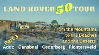 Land Rover tour around South Africa from East to West Coast on the 50th-anniversary tour Ep3