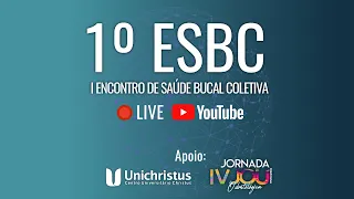 1º Encontro de Saúde Bucal Coletiva (01/06)