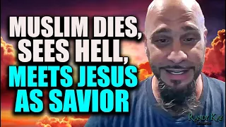 Muslim Dies, Sees Hell, Meets Jesus as Savior